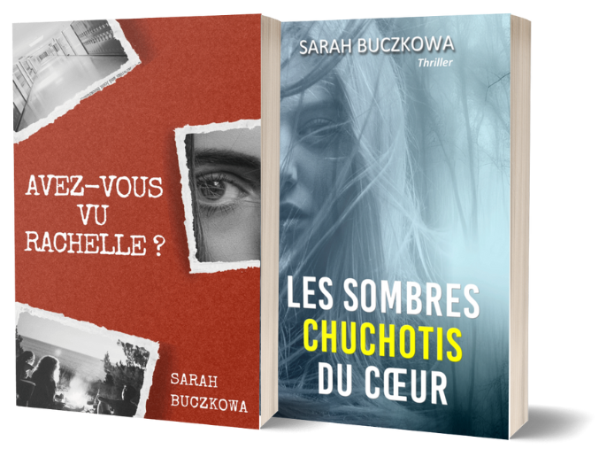 Lot 2 thrillers "Avez-vous vu Rachelle ?" et "Les sombres chuchotis du cœur" de Sarah Buczkowa
