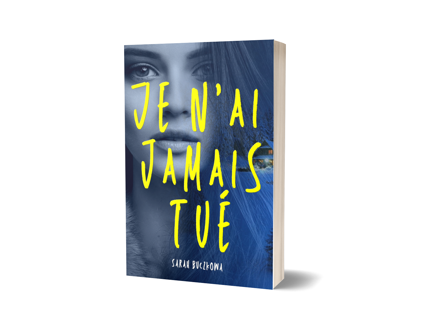 Je n'ai jamais tué - un thriller à l'Agatha Christie - de Sarah Buczkowa