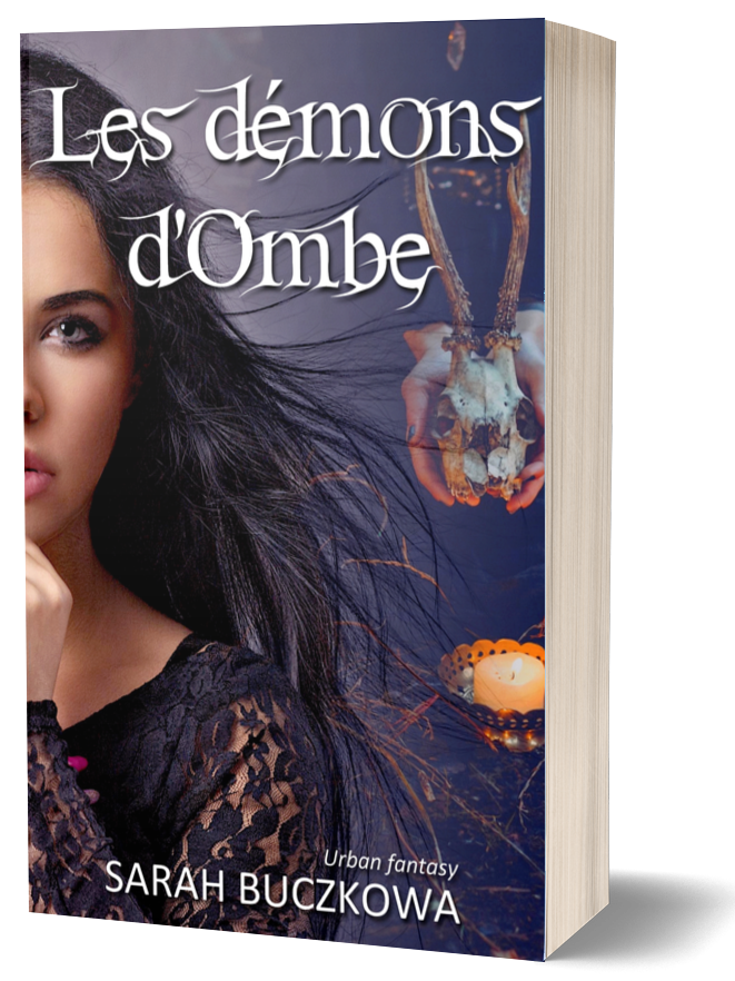 Les démons d'Ombe romance fantastique Sarah Buczkowa